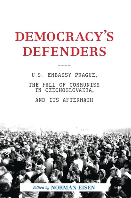 Democracy''s Defenders