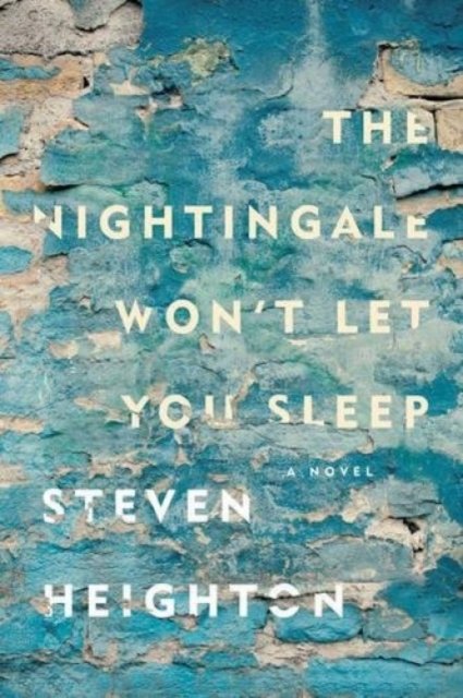 The Nightingale Won''t Let You Sleep