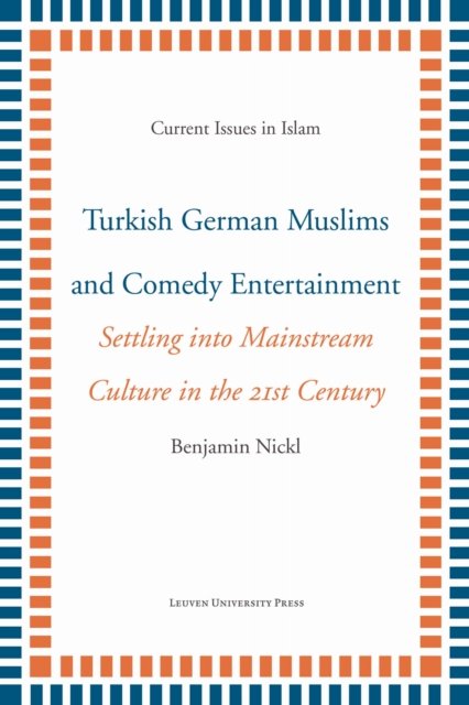 Turkish German Muslims and Comedy Entertainment