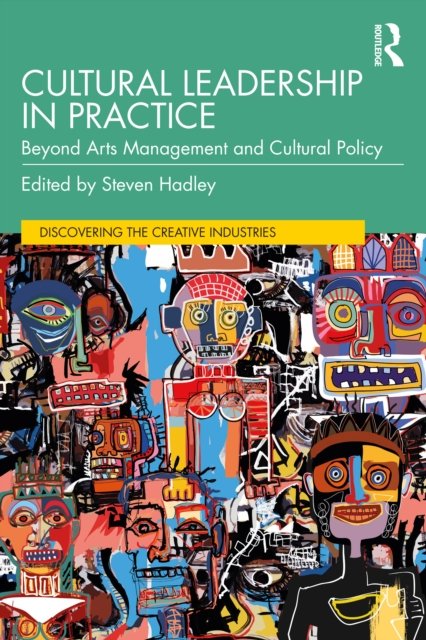 Cultural Leadership in Practice