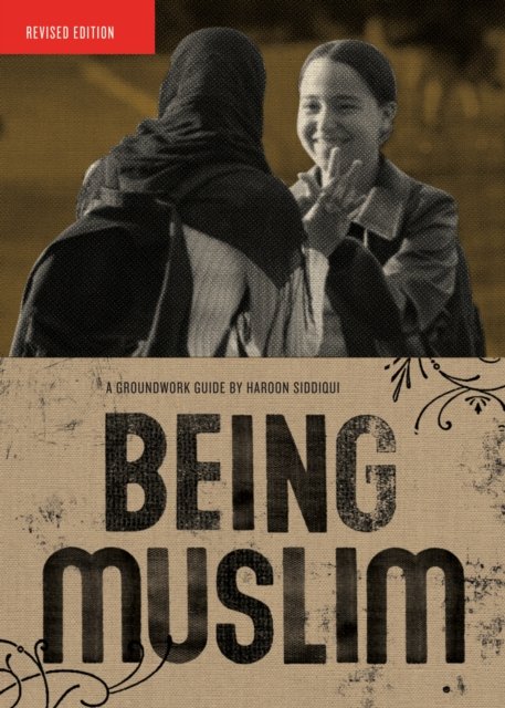 Being Muslim (Revised)