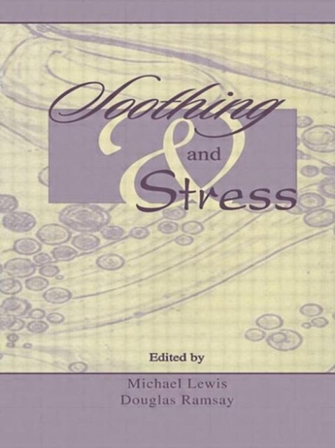 Soothing and Stress