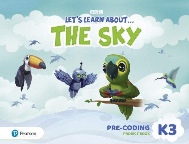 Let''s Learn About the Earth (AE) - 1st Edition (2020) - Pre-coding Project Book - Level 3 (the Sky)