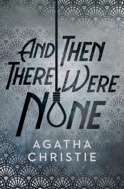 & THEN THERE WERE NONE HB