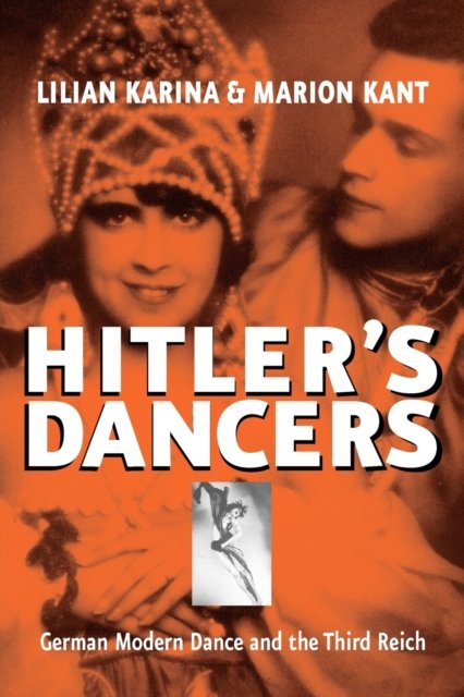 Hitler''s Dancers