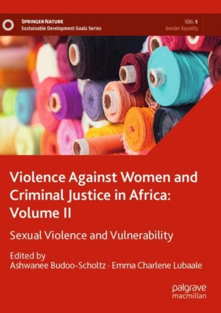 Violence Against Women and Criminal Justice in Africa