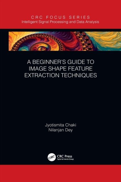 A Beginner''s Guide to Image Shape Feature Extraction Techniques