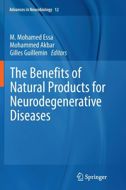 The Benefits of Natural Products for Neurodegenerative Diseases