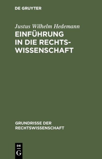 Einfuhrung in die Rechtswissenschaft