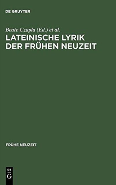 Lateinische Lyrik der Fruhen Neuzeit