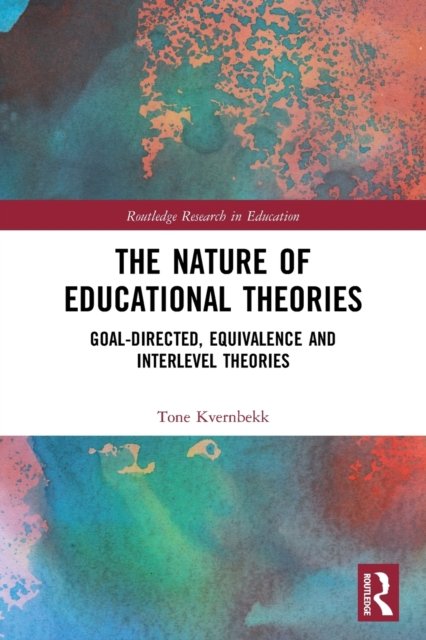 The Nature of Educational Theories