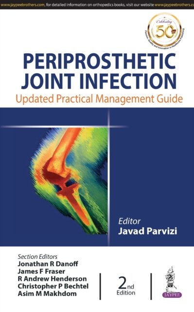 Periprosthetic Joint Infection