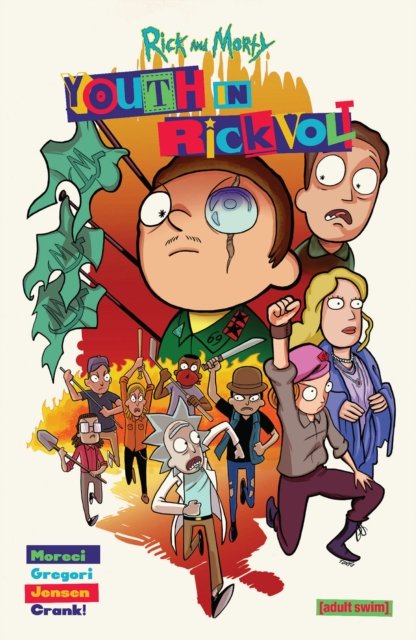 Rick and Morty: Youth in Rickvolt