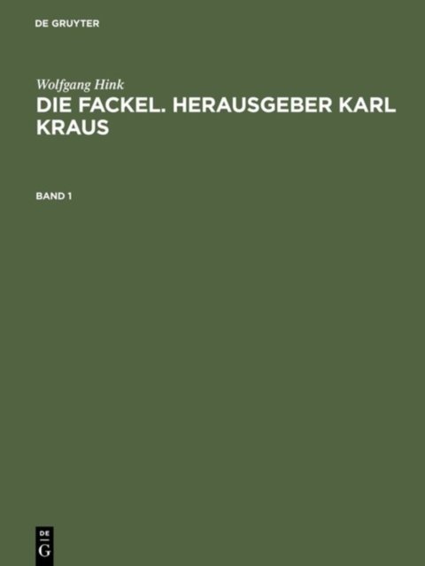 Fackel. Herausgeber Karl Kraus