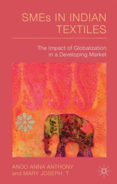 SMEs in Indian Textiles