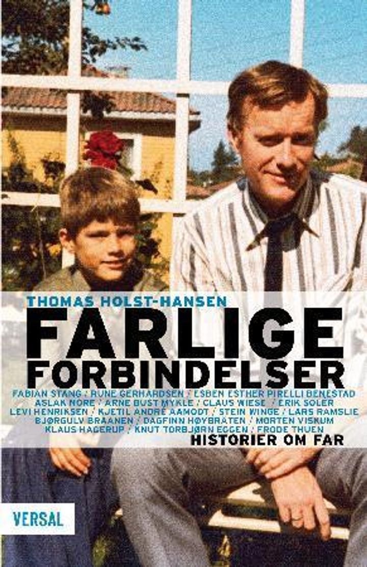 Farlige forbindelser - historier om far