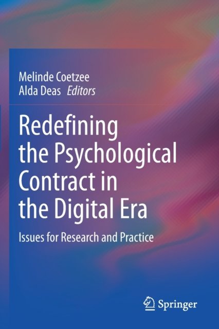 Redefining the Psychological Contract in the Digital Era