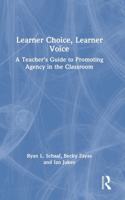 Learner Choice, Learner Voice