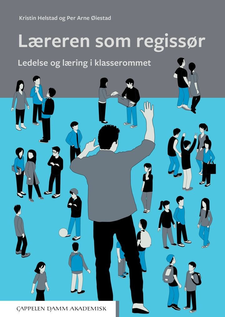 Læreren som regissør - ledelse og læring i klasserommet