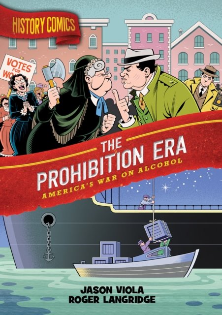 The Prohibition Era