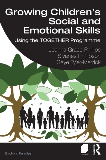 Growing Children''s Social and Emotional Skills