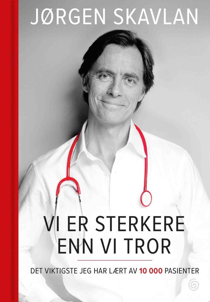 Vi er sterkere enn vi tror - det viktigste jeg har lært av 10 000 pasienter