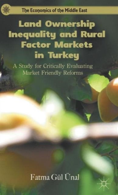 Land Ownership Inequality and Rural Factor Markets in Turkey