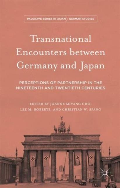 Transnational Encounters between Germany and Japan