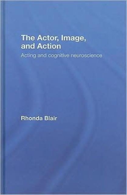 The Actor, Image, and Action