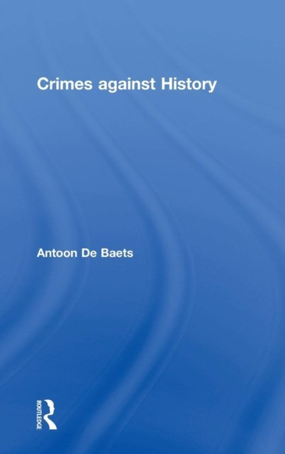 Crimes against History