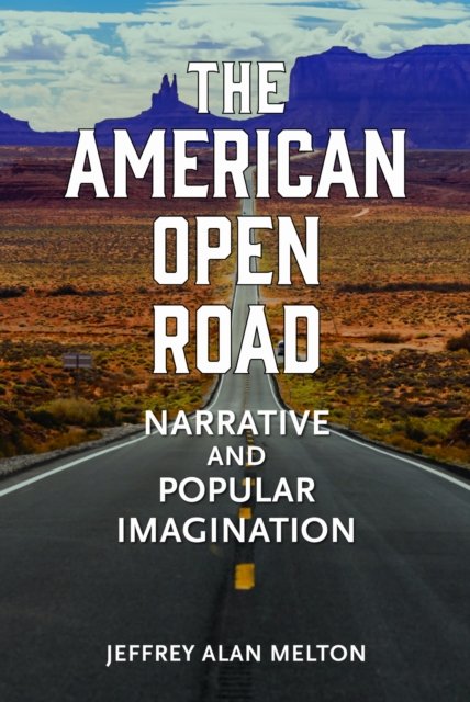 The American Open Road