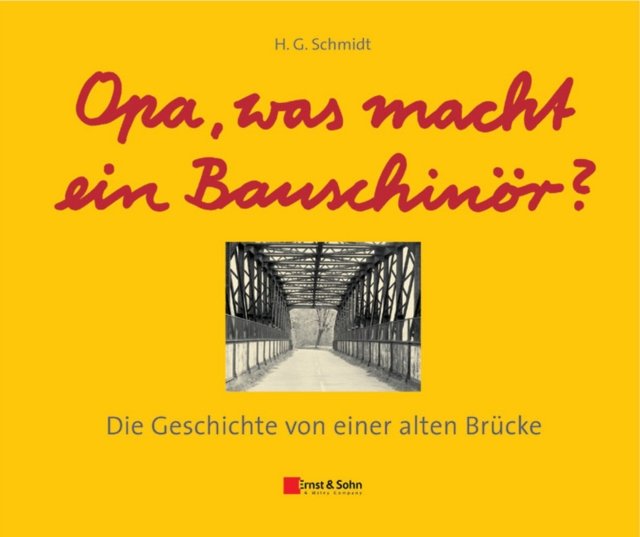 Opa, was macht ein Bauschinor?