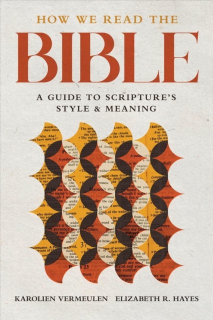 How We Read the Bible