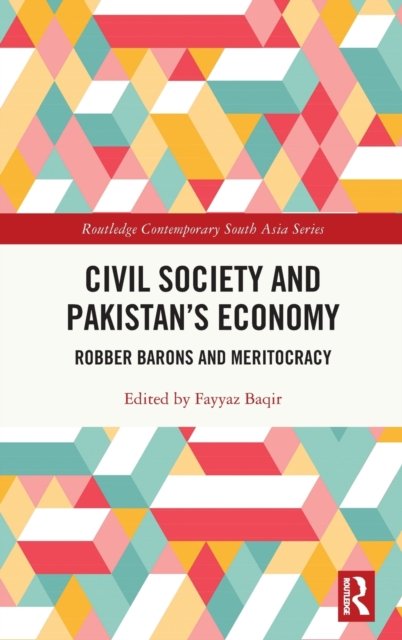 Civil Society and Pakistan''s Economy
