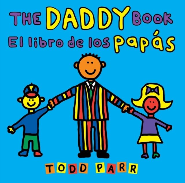 The Daddy Book / El libro de los papas