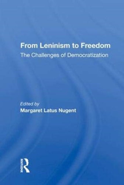 From Leninism To Freedom