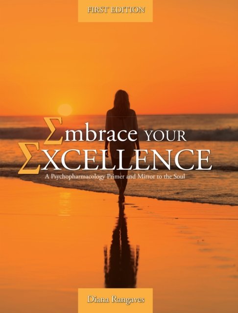 Embrace Your Excellence