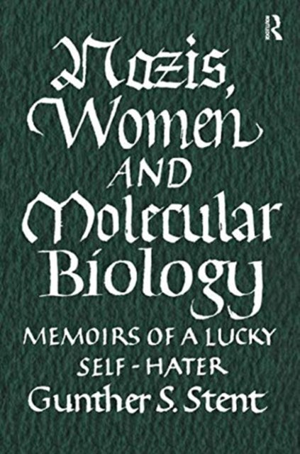 Nazis, Women and Molecular Biology