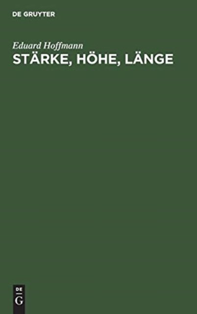 Starke, Hohe, Lange