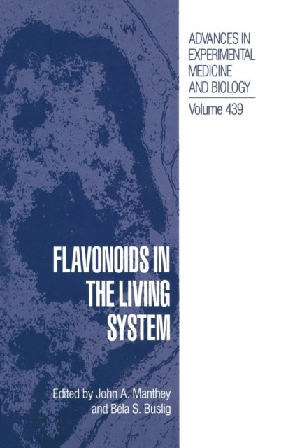 Flavonoids in the Living System