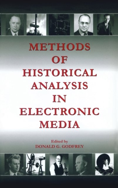 Methods of Historical Analysis in Electronic Media