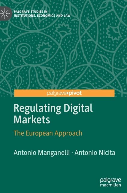 Regulating Digital Markets