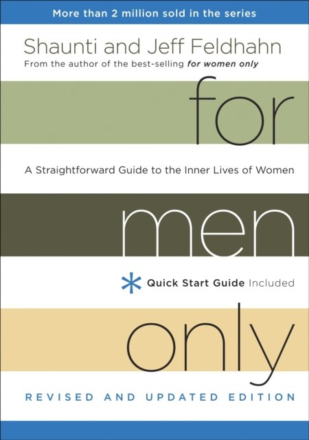 For Men Only (Revised and Updated Edition)