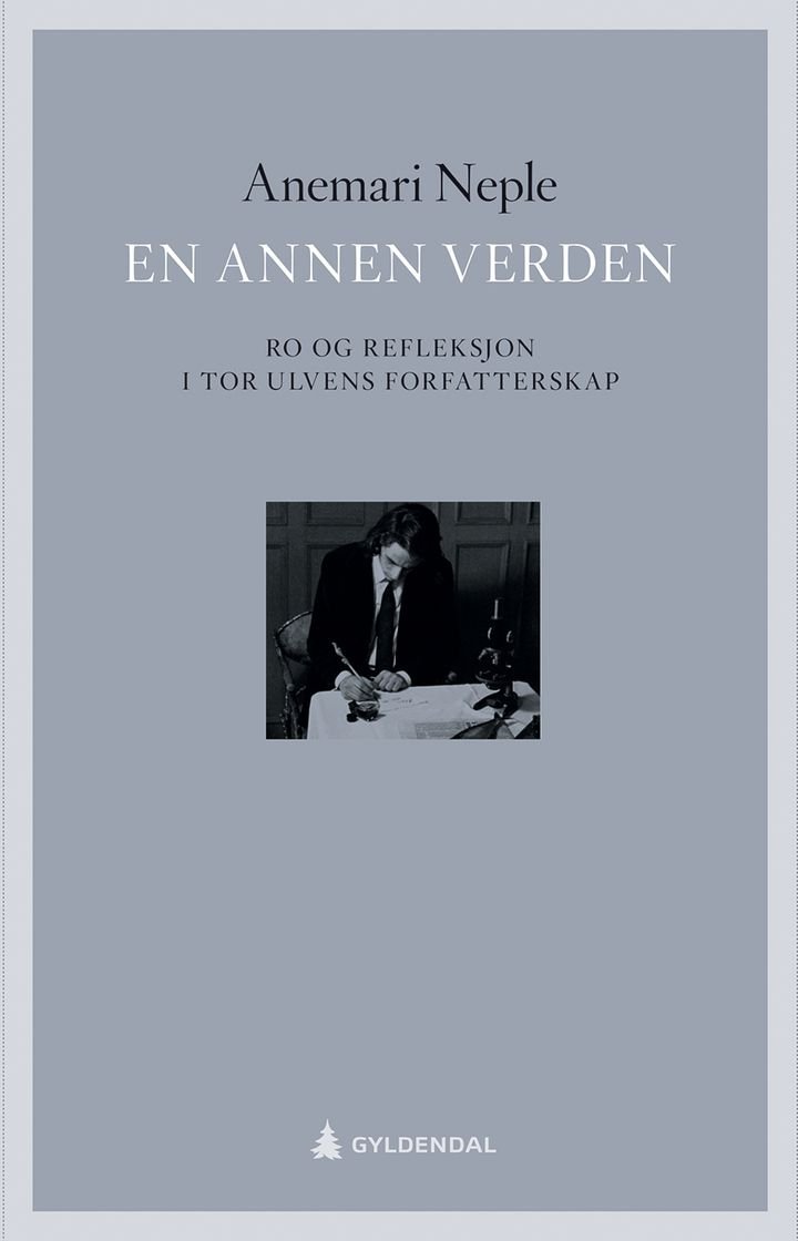 En annen verden - ro og refleksjon i Tor Ulvens forfatterskap