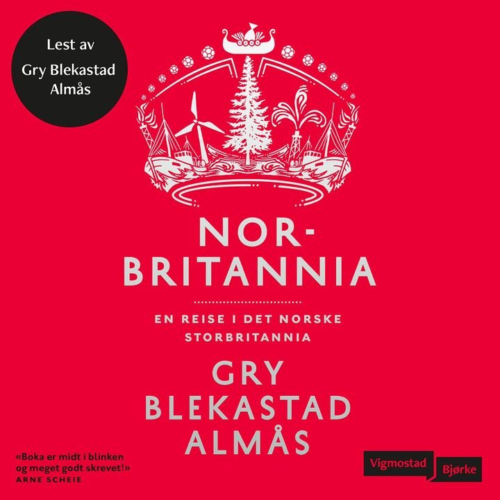 Norbritannia - en reise i det norske Storbritannia
