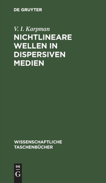 Nichtlineare Wellen in Dispersiven Medien