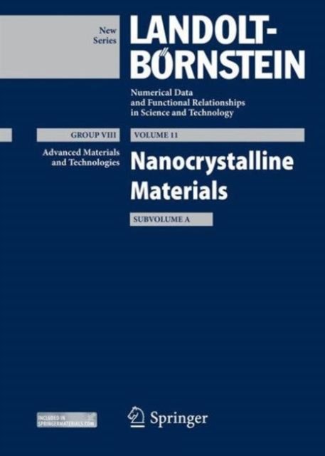 Nanocrystalline Materials, Subvolume A