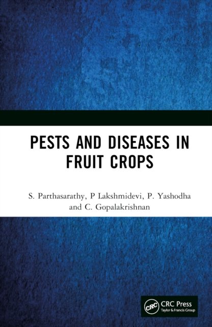 Pests and Diseases in Fruit Crops