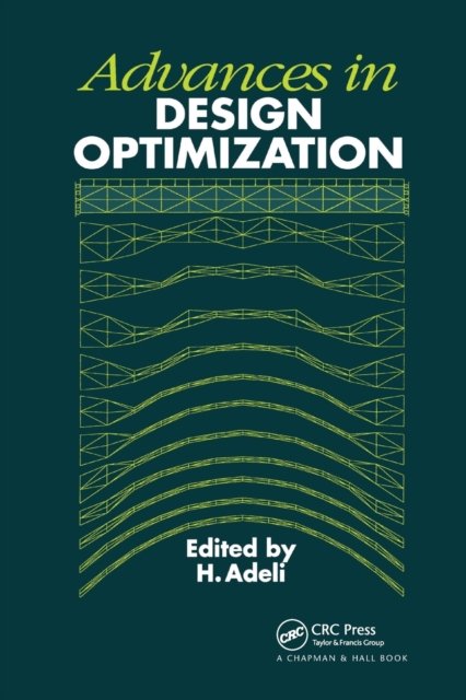 Advances in Design Optimization