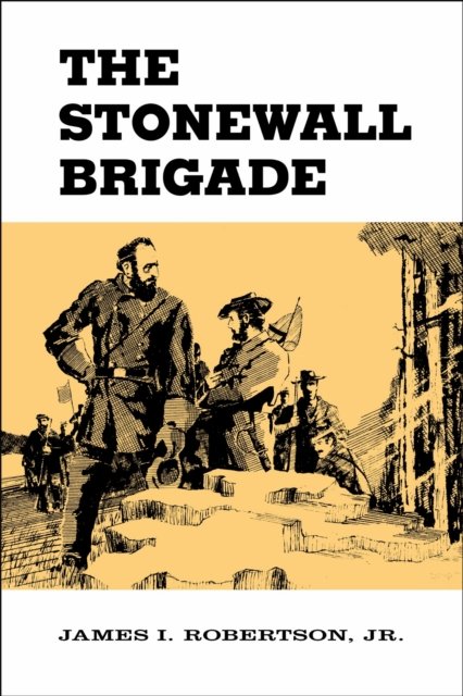The Stonewall Brigade